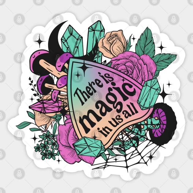 There is Magic in us all Sticker by The WYLD Tribe